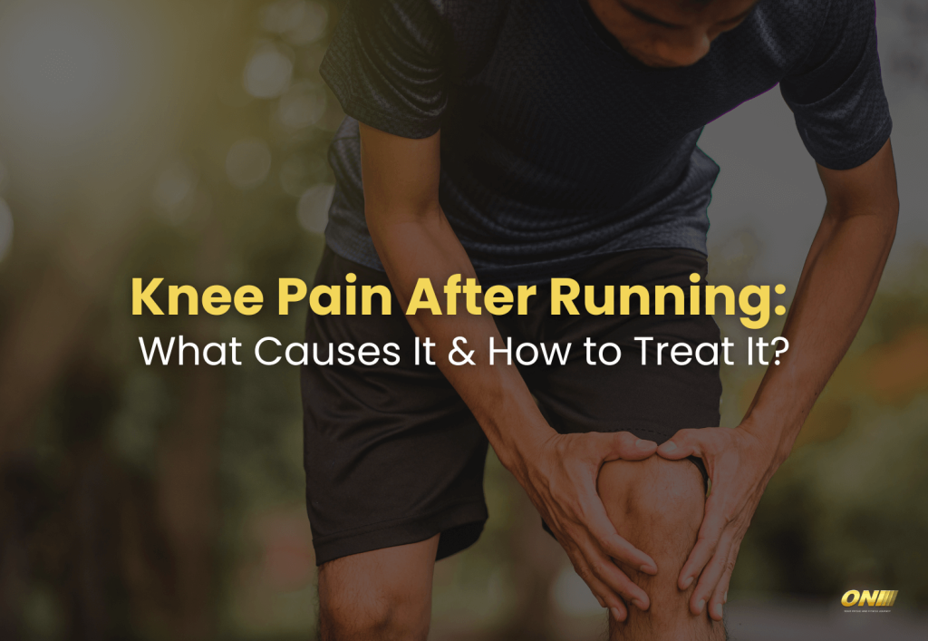 Knee Pain After Running What Causes It & How to Treat It