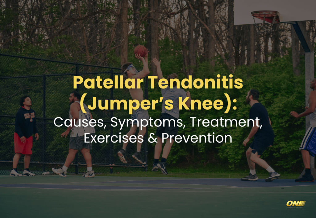 Patellar Tendonitis (Jumper's Knee) Causes, Symptoms, Treatment, Exercises & Prevention